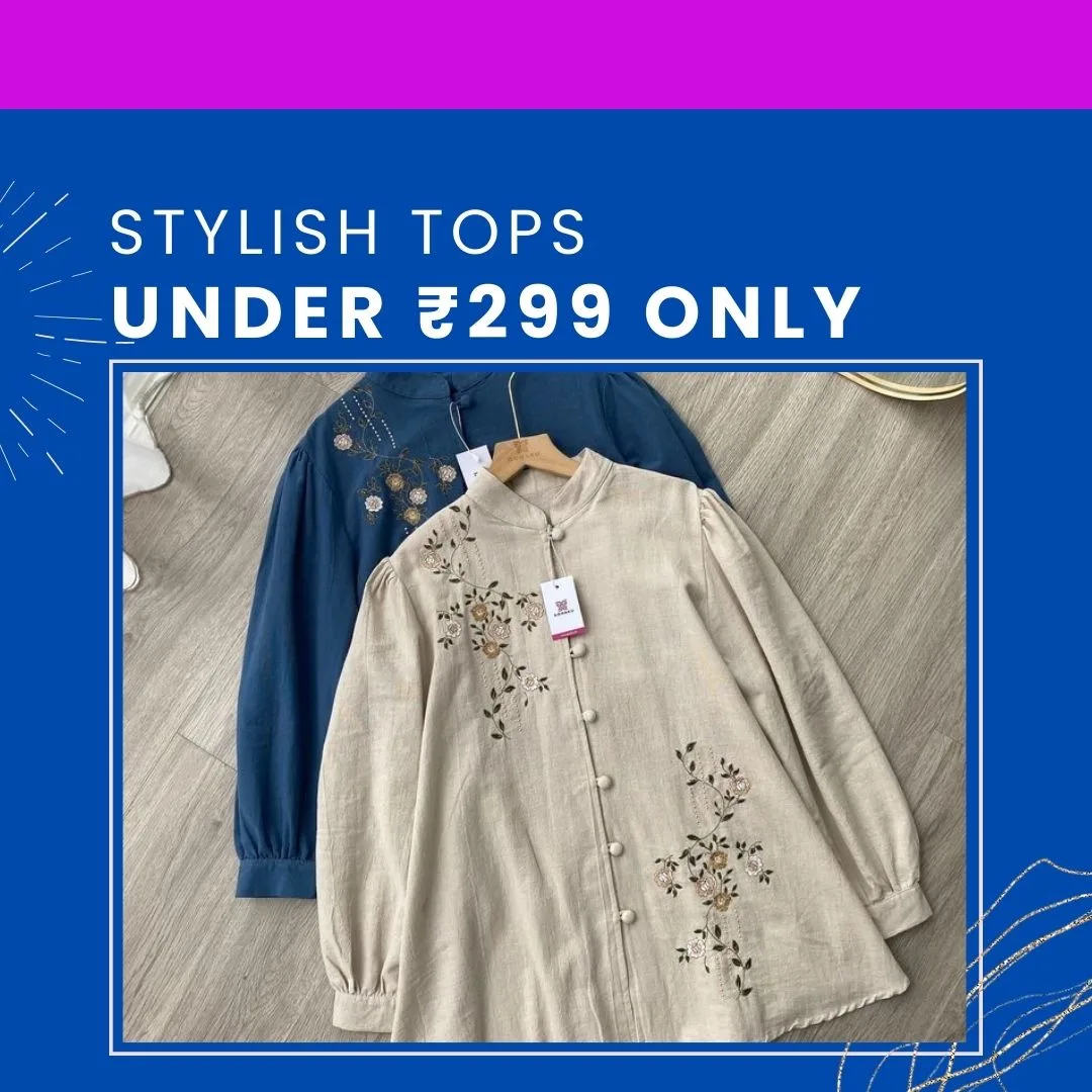 Stylish Tops Under ₹299 Only